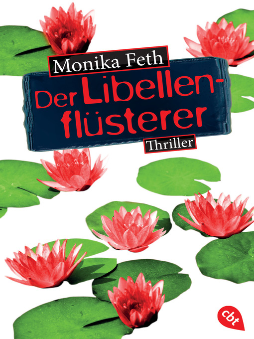 Title details for Der Libellenflüsterer by Monika Feth - Available